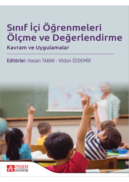 Sınıf Içi Öğrenmeleri Ölçme ve Değerlendirme