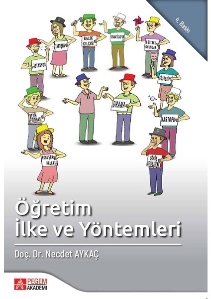 Öğretim İlke Ve Yöntemleri