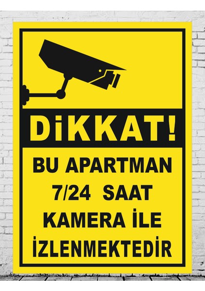 Bu Apartman 7/24 Saat Kamera Ile Izlenmektedir 24X34 Tabela