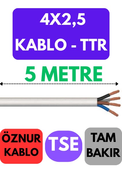 Öznur 4x2,5 Ttr Kablo Metre Seçenekli (Beyaz)