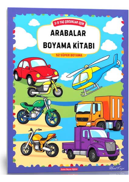3-9 Yaş Çocuklar Için Arabalar Boyama Kitabı (52 Süper Boyama)