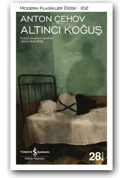 Altıncı Koğuş (Karton Kapak) – Çehov, Modern Klasikler | Öykü