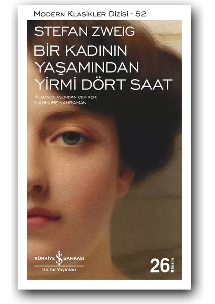 Bir Kadının Yaşamından Yirmidört Saat – Stefan Zweig, Modern Roman