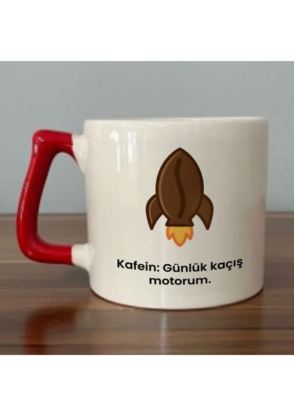 Kafein: Günlük Kaçış Motorum. Yazılı Kırmızı Kulplu Kupa Bardak - Kahve Bardağı Dza31