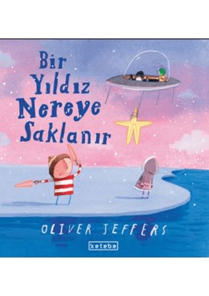 Bir Yıldız Nereye Saklanır