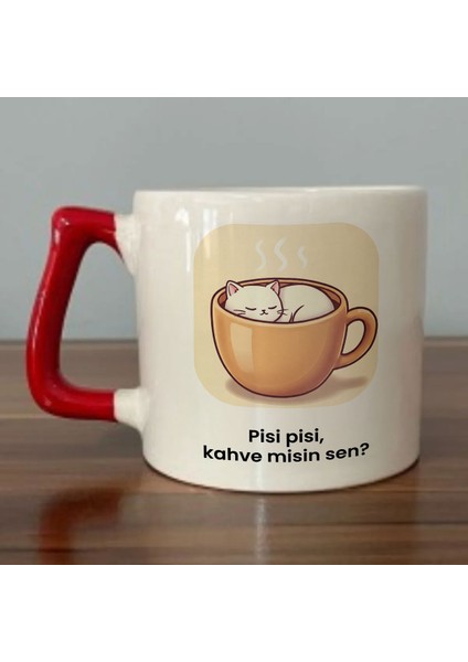 Pisi Pisi, Kahve Misin Sen? Yazılı Kırmızı Kulplu Kupa Bardak - Kahve Bardağı Dza43