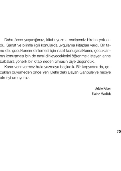 Konuş ki Dinlesin, Dinle ki Konuşsun - Adele Faber - Elaine Mazlish