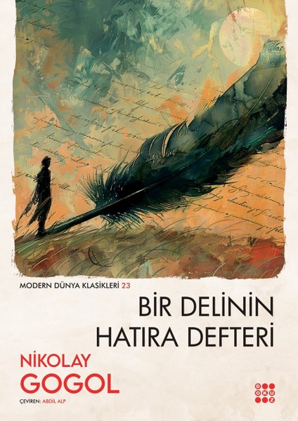 Bir Delinin Hatıra Defteri - Nikolay Gogol