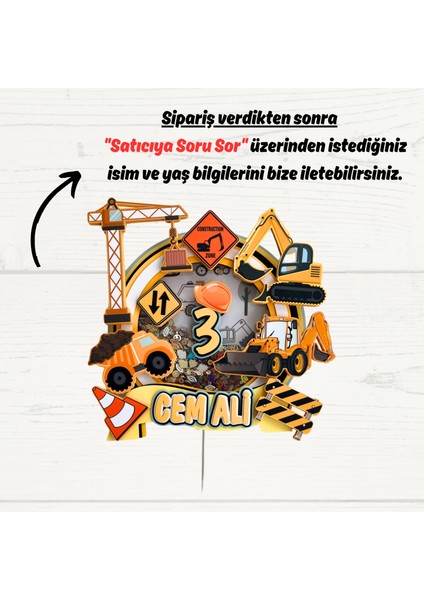 Iş Makineleri Temalı Erkek Çocuk Doğum Günü Isme Özel 3D Pasta Parti Süsü Cake Topper (22 x 22 cm )