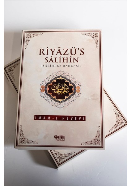 Riyazü’s Salihin: Salihler Bahçesi – İmam-ı Nevevi