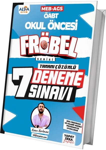 2025 Okul Öncesi Öabt Fröbel Serisi 7 Deneme Sınavı Alfa Uzem