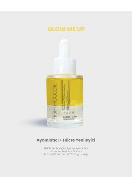 Glow Me Up - Aktif Botanik Yağlar Içeren Leke Karşıtı, Aydınlatıcı Ve Yenileyici Iki Fazlı Cilt Serumu 30ml