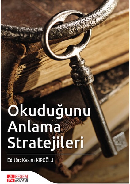 Okuduğunu Anlama Stratejileri