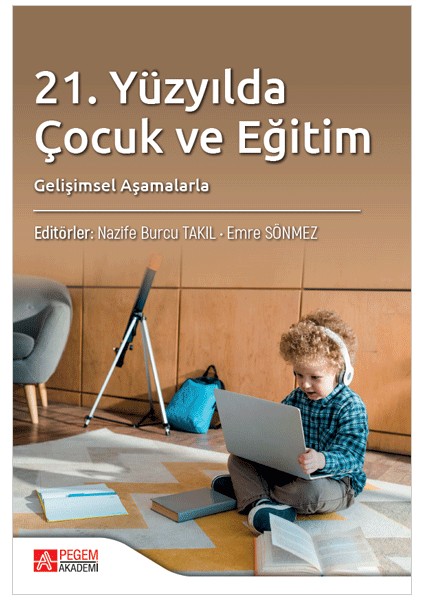 21.Yüzyılda Çocuk ve Eğitim