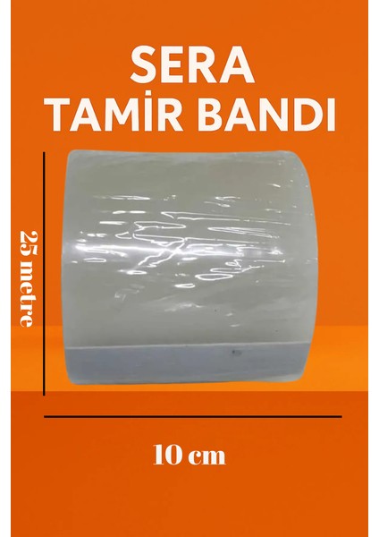 Sera Tamir Bantı 100MM x 25MT 3 Adet Şeffaf Su Geçirmez & Uv Güneş Işıklarına Dayanıklı