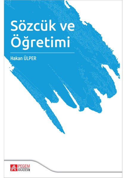 Sözcük ve Öğretimi