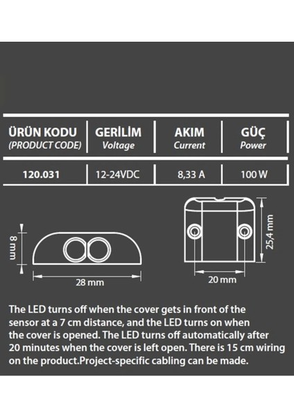 ve Aydınlatma Sistemleri Ir Yüzeye Monte Dolap Kapak Sensörü -12V - 8,33A - 100W
