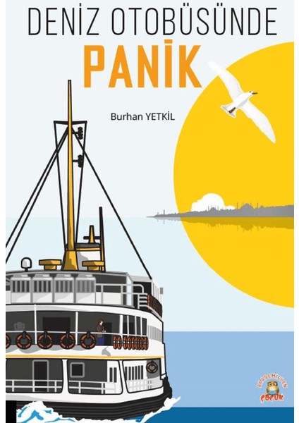 Deniz Otobüsünde Panık