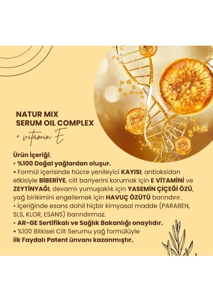 Natur Mıx Serum Oil Complex + Vitamin E modelleri