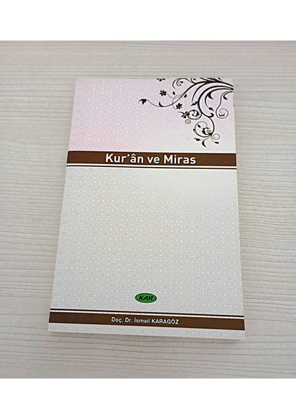 Kuran ve Miras