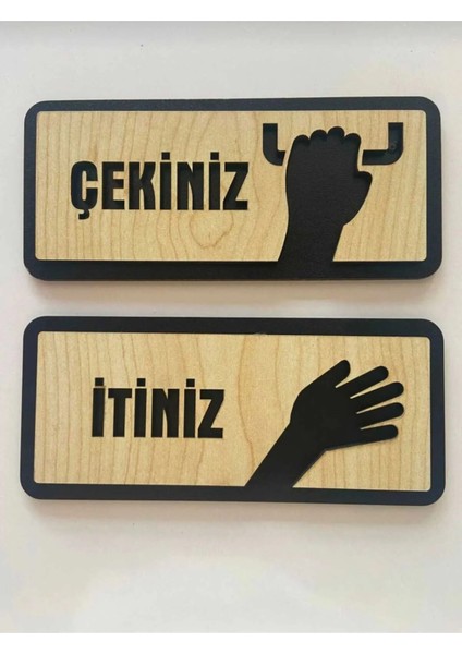 Itiniz/çekiniz Mdf Kapı Ikaz Yazısı|arkası Yapışkanlı| 15*6,5 CM|YÖN1001