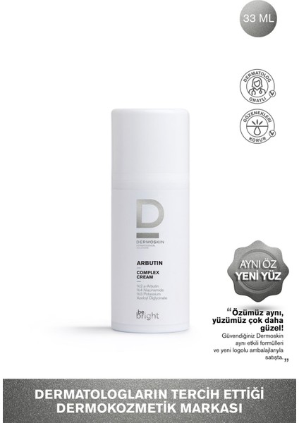 Be Bright Arbutin Kompleks Leke Kremi 33 ml