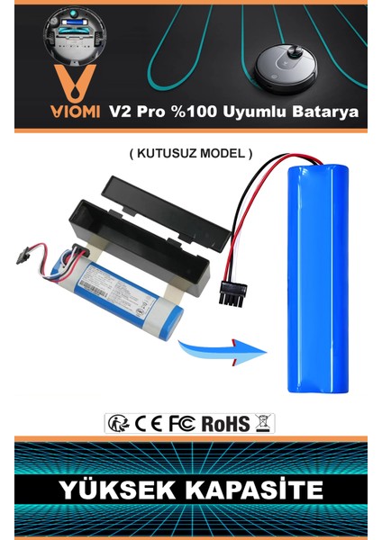 Vıomı V2 Pro Batarya 14.8V 3500MAH Akıllı Robot Süpürge Pili