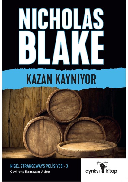 Kazan Kaynıyor – Nigel Strangeways Serisi