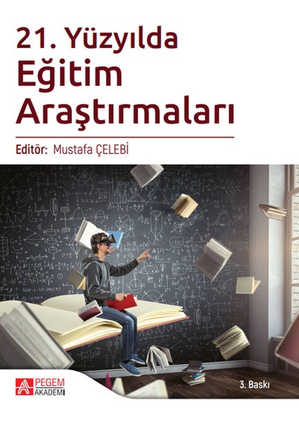 21. Yüzyılda Eğitim Araştırmaları