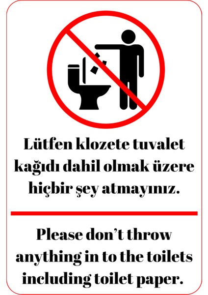 Klozete Bir Şey Atma Uyarı Levhası 3 mm Dekota ( Forex ) Üzerine Folyo Baskı