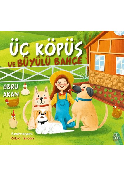 Üç Köpüş ve Büyülü Bahçe