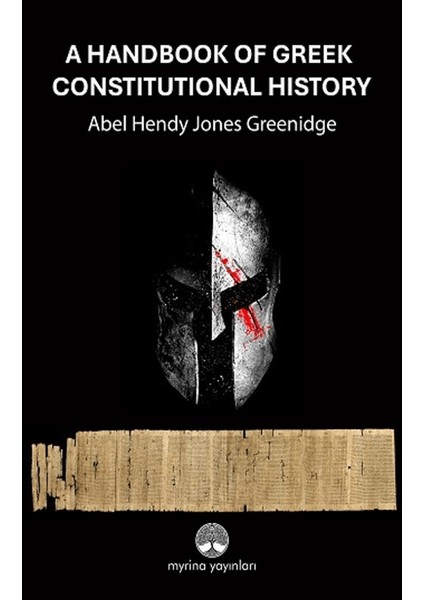 A Handbook Of Greek Constitutional History