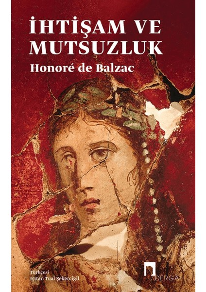 Ihtişam ve Mutsuzluk