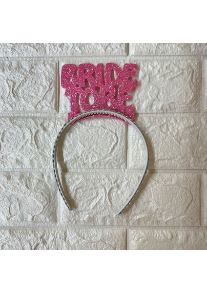 - Bride To Be Yazılı Plastik Taç Pembe