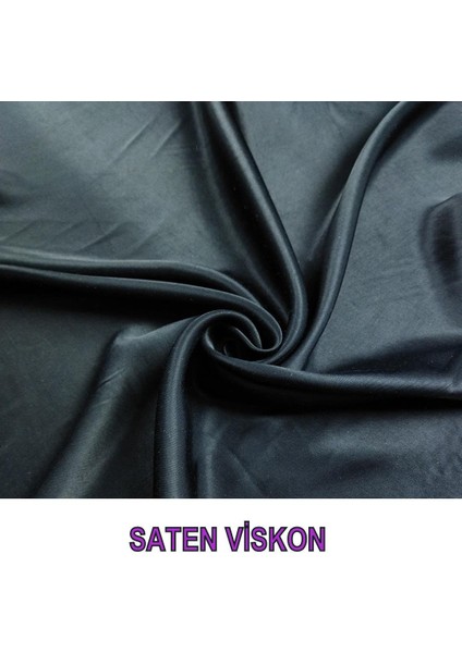 Saten Viskon Siyah Renkteen: 150 cm