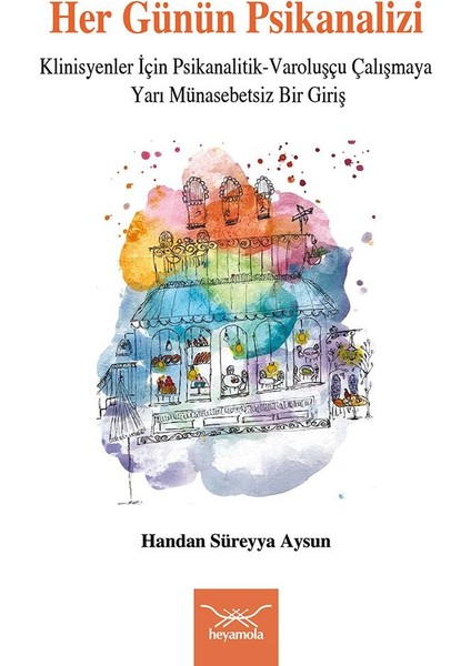 Her Günün Psikanalizi