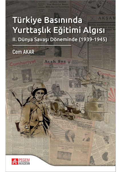 Türkiye Basınında Yurttaşlık Eğitimi Algısı