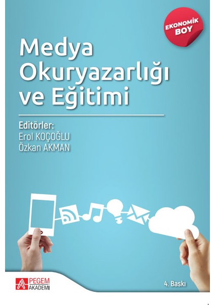 Medya Okuryazarlığı ve Eğitim (Ekonomik Boy)
