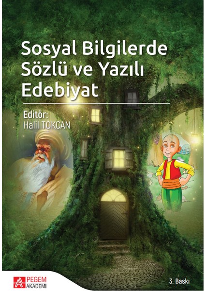- Akademik Kitaplar Sosyal Bilgilerde Sözlü Ve Yazılı Edebiyat İncelemeleri