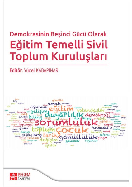 Demokrasinin Beşinci Gücü Olarak Eğitim Temelli Sivil Toplum Kuru
