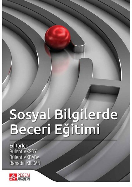 Sosyal Bilgilerde Beceri Eğitimi