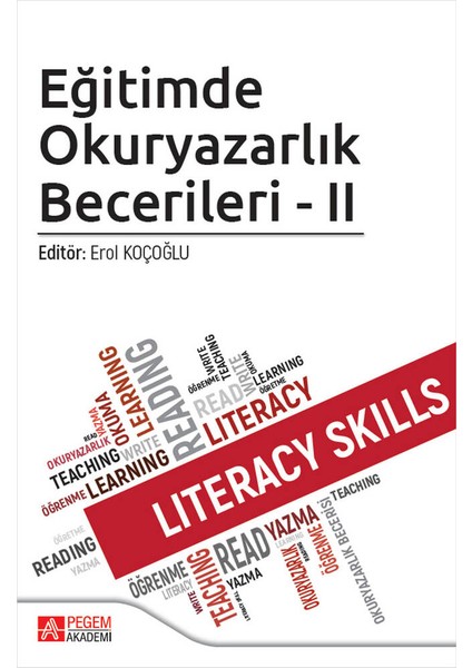 Eğitimde Okuryazarlık Becerileri - II