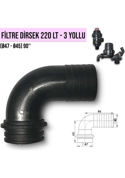 Filtre Dirsek 3 Çıkışlı Konya - 220 Lt