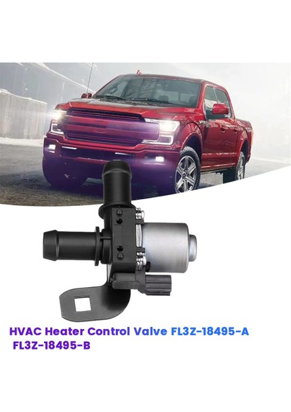 Araba Hvac Isıtıcı Kontrol Vanası FL3Z-18495-A FL3Z-18495-B Ford F-150 2015-2020 Elektrikli Soğutma Vanası Gates JL3Z18495F (Yurt Dışından) modelleri