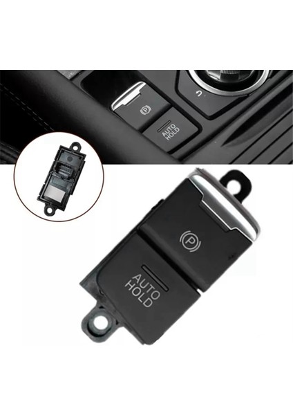 Mazda Cx-4 GV9S-66-EP0 Otomatik Park Yedek Anahtarı El Freni Kontrolleri Için Araba El Freni Düğmeleri (Yurt Dışından) fiyatları