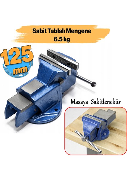 Metal Döküm Gövdeli Sabit Tablalı Mengene 125 mm Masaya Sabitlenebilir Sıkıştırma Mengenesi 6.5 kg