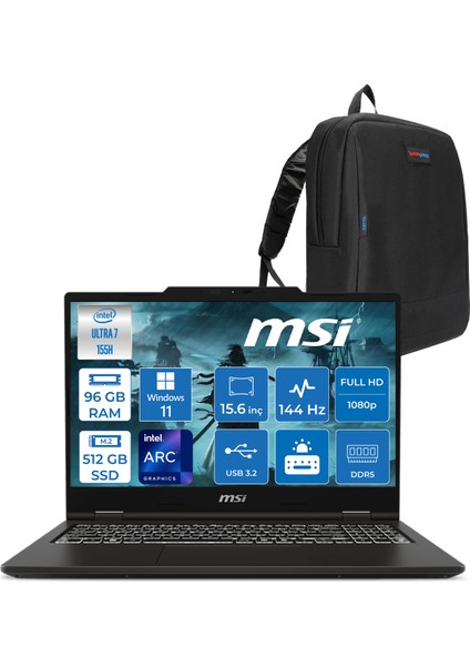 Msı Venture 15 Aı WA1MG Intel Core Ultra 7 155H 96GB Ddr5 512GB SSD Windows 11 Pro 15.6" Fhd IPS 144Hz Taşınabilir Bilgisayar W012XTRW21+ZETTAÇANTA