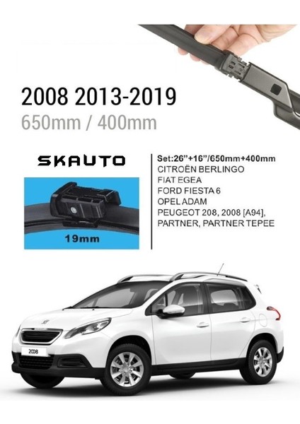 Peugeot 2008 Ön Cam Muz Silecek Takımı (2013-2019)