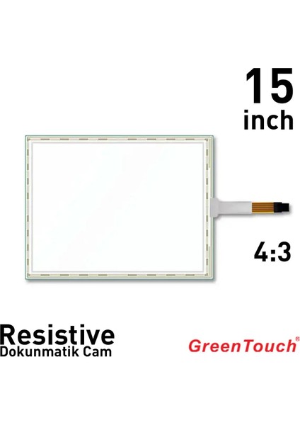 15" Rezistif Dokunmatik Cam 4 Telli