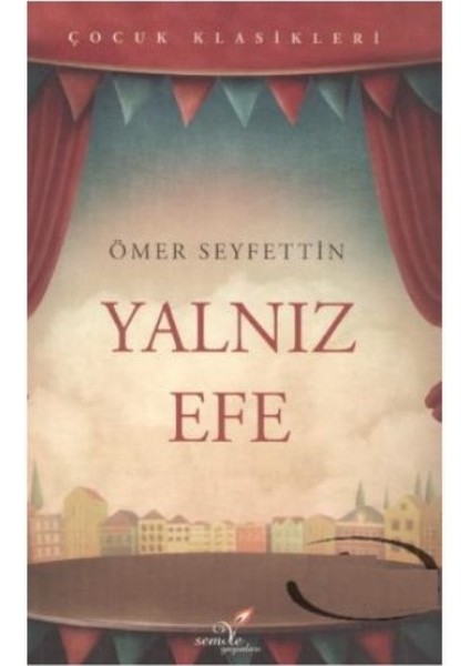 Yalnız Efe